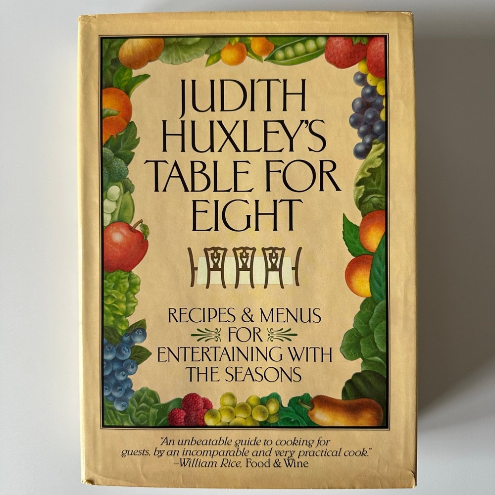 Table for Eight Huxley 1984 Hardcover William Morrow Entertaining Cookbook‎ DJ G